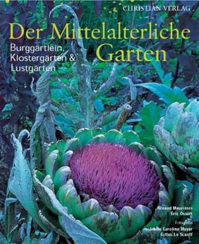 9783884726068: Der Mittelalterliche Garten.