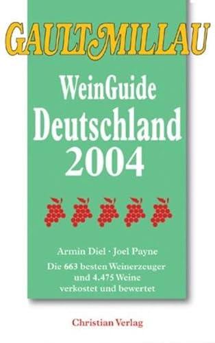 Beispielbild fr Gault Millau WeinGuide Deutschland 2004 zum Verkauf von medimops