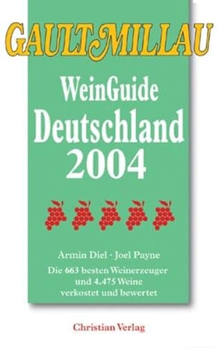 Stock image for Gault Millau WeinGuide Deutschland 2004 for sale by medimops