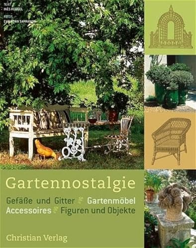 Stock image for Gartennostalgie for sale by medimops