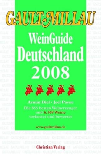 Stock image for Gault Millau WeinGuide Deutschland 2008 for sale by medimops