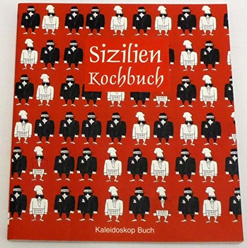 Imagen de archivo de Das Sizilien-Kochbuch: ber 60 landestypische Rezepte a la venta por medimops