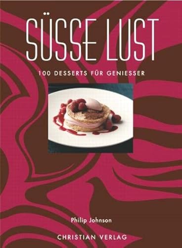 Imagen de archivo de Ssse Lust: 100 Desserts fr Genieer a la venta por medimops