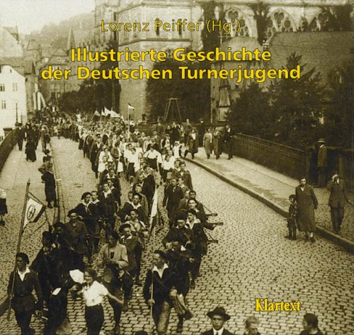 9783884740200: Illustrierte Geschichte der deutschen Turnerjugend 1921-1991