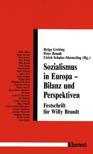 Sozialismus in Europa - Bilanz und Perspektiven. Festschrift für Willy Brandt.