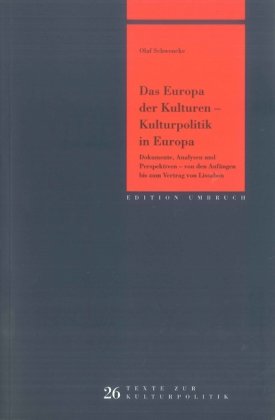 Imagen de archivo de Das Europa der Kulturen - Kulturpolitik in Europa a la venta por Ammareal