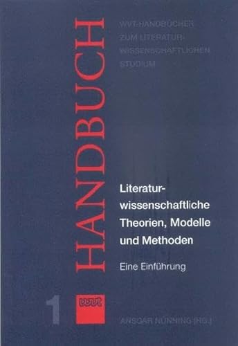Stock image for Literaturwissenschaftliche Theorien, Modelle und Methoden: Eine Einfhrung for sale by medimops