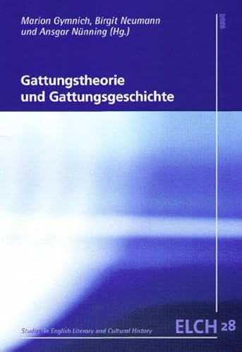 Gattungstheorie und Gattungsgeschichte (9783884769737) by Gymnich, Marion