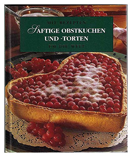 9783884770085: Saftige Obstkuchen und -torten