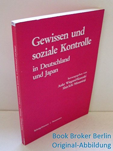 Beispielbild für Gewissen und soziale Kontrolle in Deutschland und Japan zum Verkauf von medimops