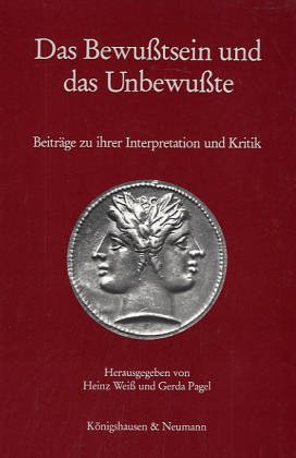 Stock image for Das Bewutsein und das Unbewute. for sale by SKULIMA Wiss. Versandbuchhandlung