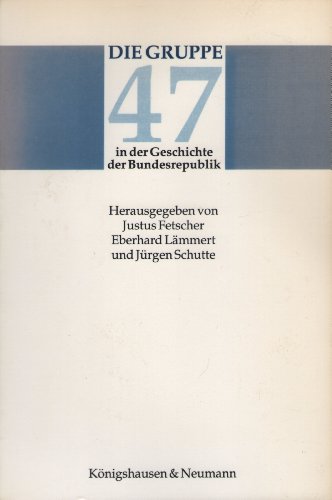 Stock image for Die Gruppe 47 in der Geschichte der Bundesrepublik for sale by medimops