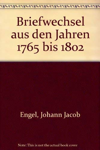 Briefwechsel aus den Jahren 1765 bis 1802