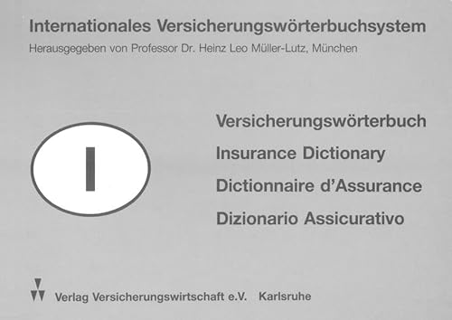Beispielbild fr Internationales Versicherungswrterbuchsystem: Deutsch-Englisch-Franzsisch-Italienisch zum Verkauf von medimops