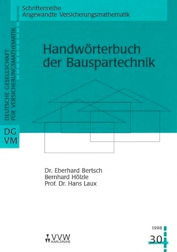 9783884877203: Handwrterbuch der Bauspartechnik (Livre en allemand)