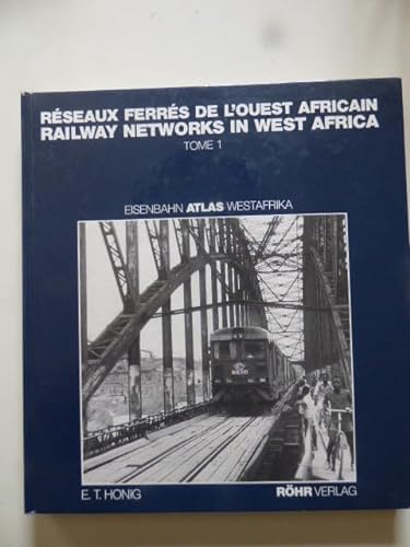 9783884901724: Railway Networks in West Africa: 001