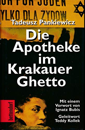 Die Apotheke im Krakauer Ghetto. - Pankiewicz, Tadeusz