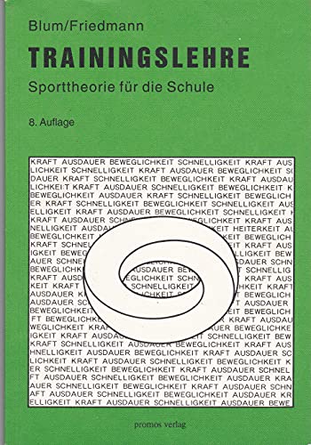 9783885020066: Trainingslehre: Sporttheorie fr die Schule