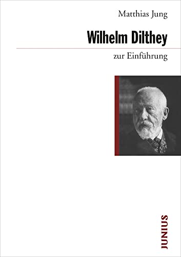 Beispielbild fr Wilhelm Dilthey zur Einfhrung zum Verkauf von medimops