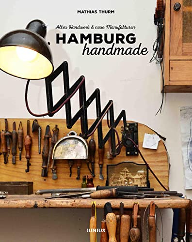 9783885060994: Hamburg handmade: Altes Handwerk & neue Manufakturen