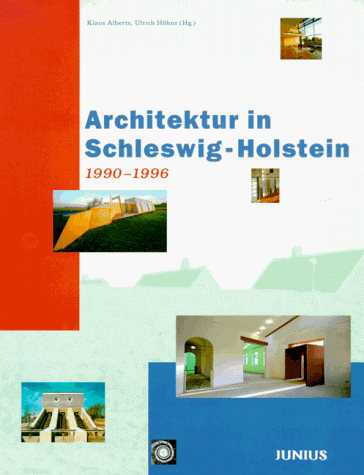 Stock image for Architektur in Schleswig-Holstein 1990-1996. (= Schriftenreihe des Schleswig-Holsteinischen Archivs fr Architektur und Ingenieurbaukunst, Band 2). for sale by Antiquariat Langguth - lesenhilft
