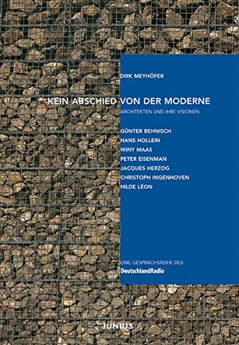 Beispielbild fr Kein Abschied von der Moderne. Architekten und ihre Visionen von Dirk Meyhfer zum Verkauf von BUCHSERVICE / ANTIQUARIAT Lars Lutzer