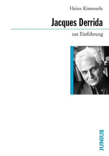 Jacques Derrida zur Einführung - Kimmerle, Heinz