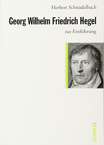 Beispielbild fr Georg Friedrich Hegel zur Einfhrung zum Verkauf von medimops