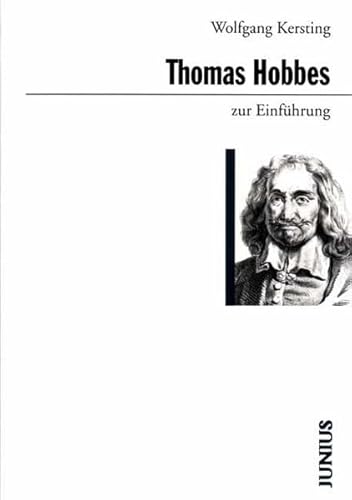 Beispielbild fr Thomas Hobbes zur Einführung (Taschenbuch) von Wolfgang Kersting (Autor) zum Verkauf von Nietzsche-Buchhandlung OHG