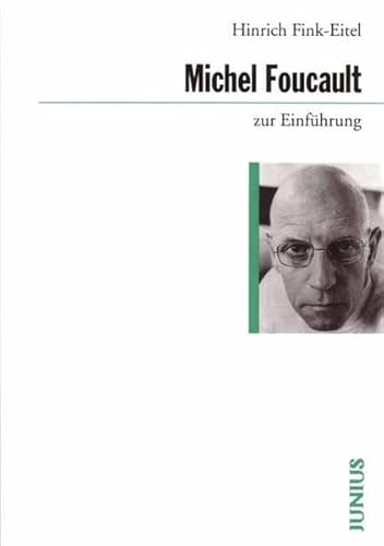 Michel Foucault zur Einführung - Fink-Eitel, Hinrich