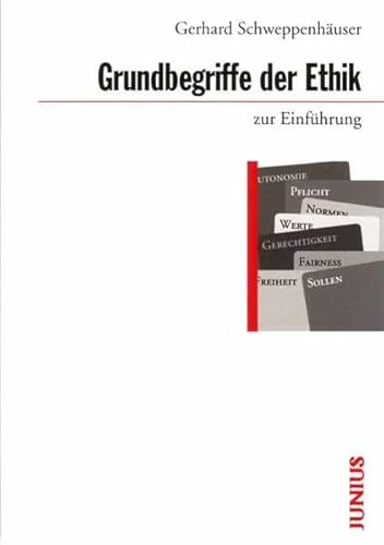 9783885063759: Grundbegriffe der Ethik zur Einfhrung.