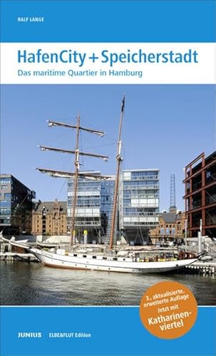 Beispielbild fr HafenCity + Speicherstadt. Das maritime Quartier in Hamburg zum Verkauf von medimops