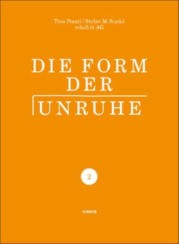 Beispielbild fr Die Form der Unruhe 2: Die Praxis zum Verkauf von medimops