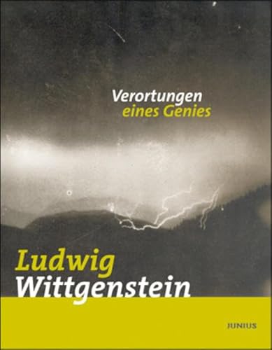 9783885064756: Ludwig Wittgenstein. Verortungen eines Genies