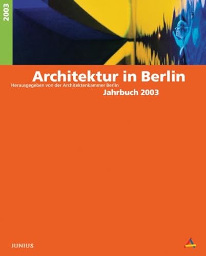 9783885065319: Architektur in Berlin. Jahrbuch 2003.