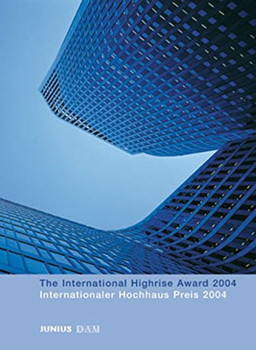 International Highrise Award 2004 - Ingeborg Flagge