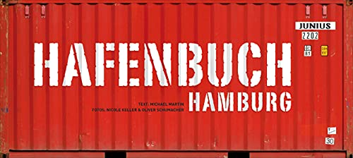 Hafenbuch Hamburg - Michael Martin