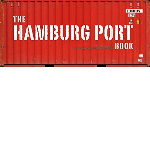 Imagen de archivo de The Hamburg Port Book a la venta por Alplaus Books
