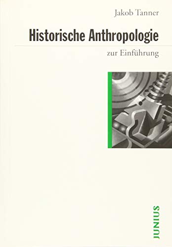 9783885066019: Historische Anthropologie zur Einfhrung