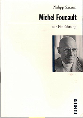 Michel Foucault zur Einführung - Sarasin, Philipp