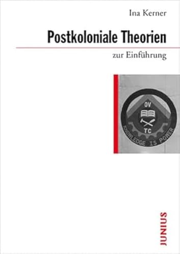 Postkoloniale Theorien zur Einführung - Kerner, Ina