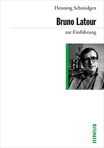 Beispielbild fr Bruno Latour zur Einfhrung zum Verkauf von medimops