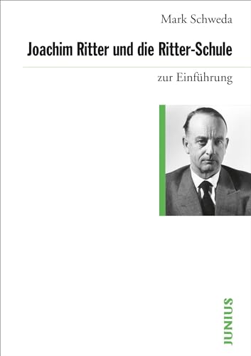 9783885067085: Joachim Ritter und die Ritter-Schule