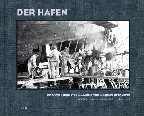 9783885067283: Der Hafen: Fotografien des Hamburger Hafens 1930-1970