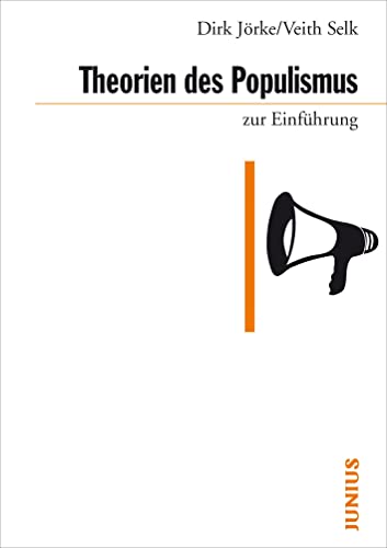 Theorien des Populismus - Dirk Jörke