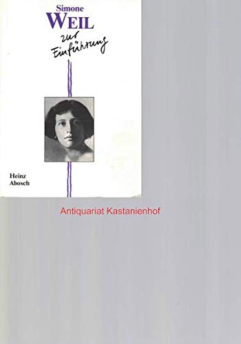 Simone Weil zur Einführung - Abosch, Heinz