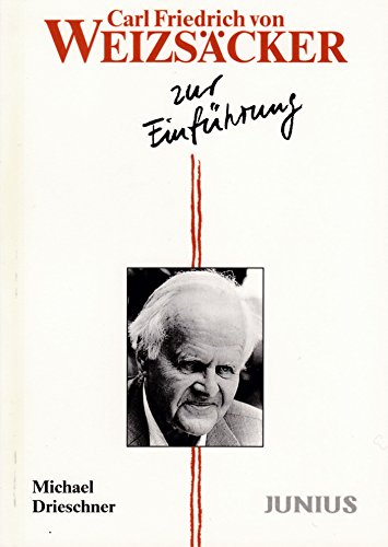 Beispielbild fr Carl Friedrich von Weizsacker zur Einfuhrung (German Edition) zum Verkauf von Zubal-Books, Since 1961