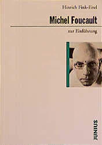 Michel Foucault zur Einführung. 3., durchges. Aufl.