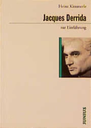 Stock image for Jacques Derrida zur Einfhrung. (= Zur Einfhrung 152). for sale by Antiquariat Dirk Borutta