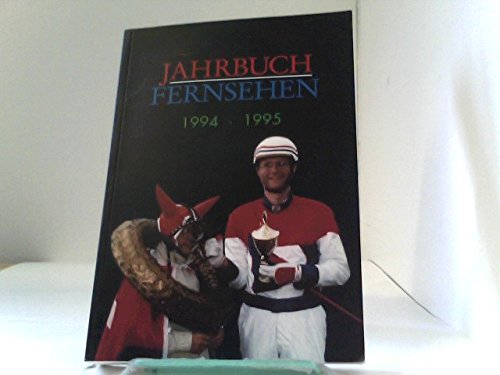 9783885137122: Jahrbuch Fernsehen 1994 / 1995 (Jahrbuch Fernsehen)